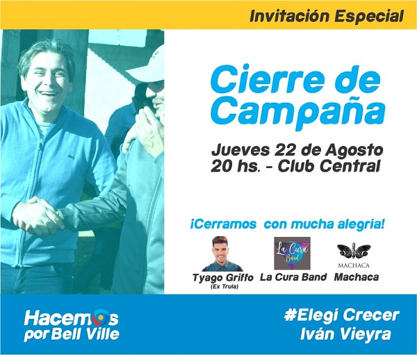 Cierre de campaña Hacemos por Bell Ville – Iván Vieyra Intendente