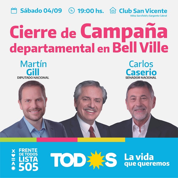 Bell Ville: acto de cierre de Campaña del Frente de TODOS Dpto. Unión.