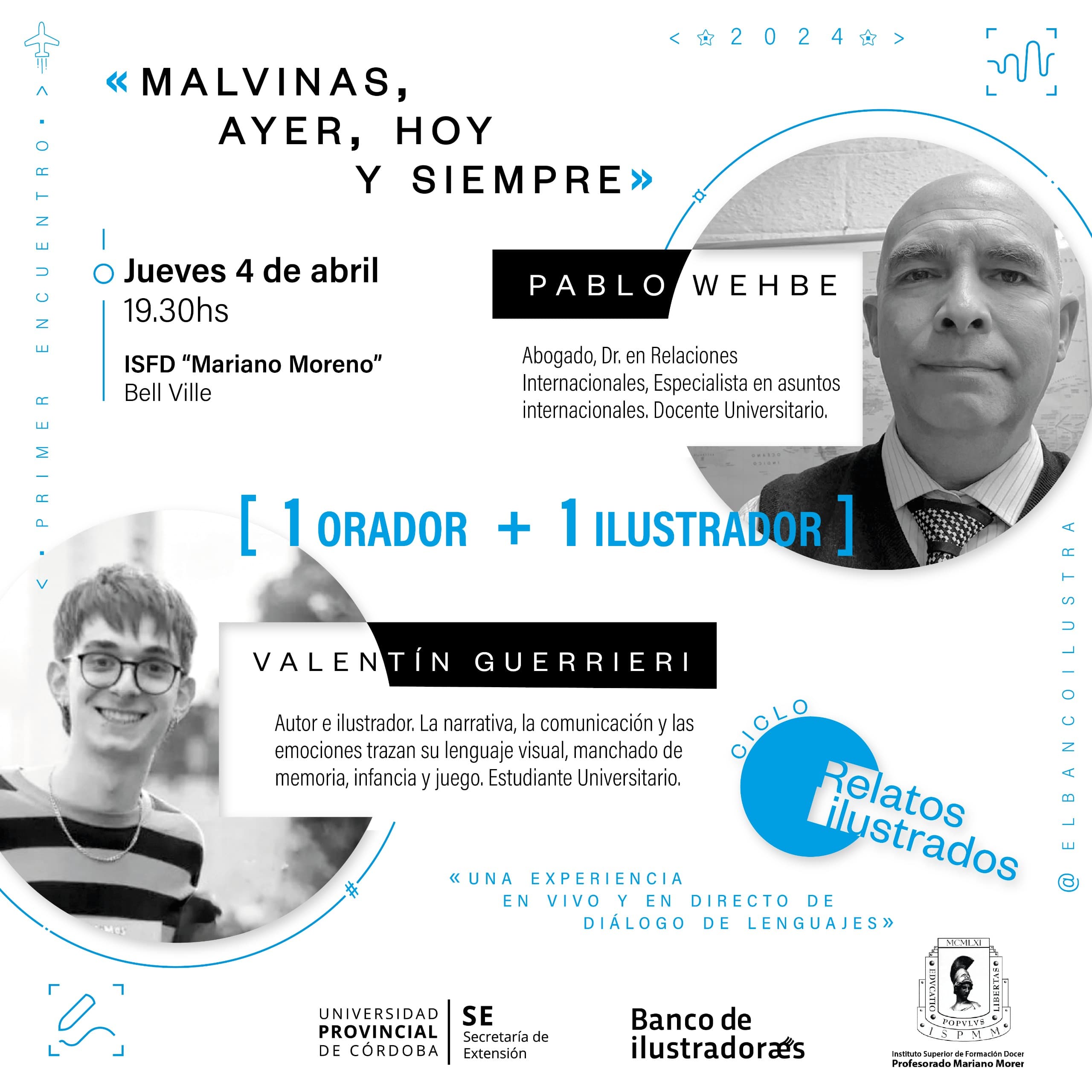 Malvinas, Ayer, hoy y Siempre.