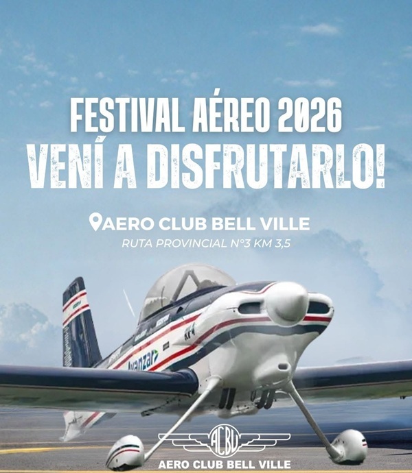 Festival Aéreo 2026: Bell Ville se prepara para un fin de semana a pura adrenalina